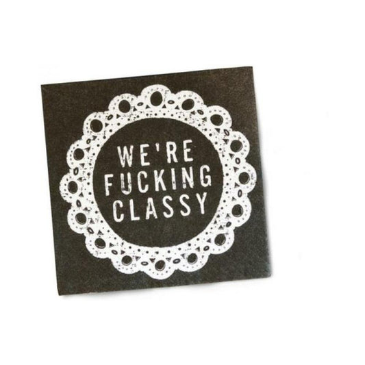 Twisted Wares We're Fucking Classy Napkins 20-pack