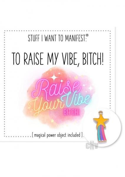 Raise My Vibe